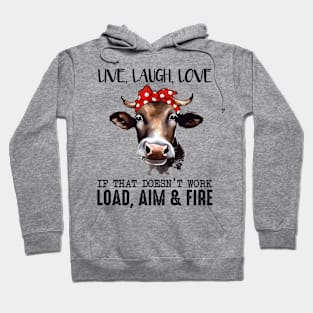 Live ,Laugh,Love Hoodie